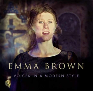 Emma Brown - Voices In A Modern Style in the group VINYL / Upcoming releases / Klassiskt at Bengans Skivbutik AB (5671607)