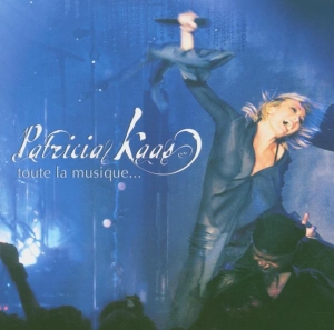 Patricia Kaas - Toute La Musique in the group CD / Fransk Musik,Pop-Rock at Bengans Skivbutik AB (5671611)