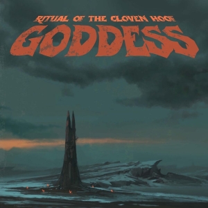 Goddess - Ritual Of The Cloven Hoof (Digipak CD) in the group OUR PICKS / Friday Releases / 2026-05-22 at Bengans Skivbutik AB (5671689)
