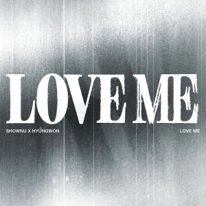 Shownu X Hyungwon - Ep Love Me (Crush On You Ver.) in the group CD / Upcoming releases / K-Pop at Bengans Skivbutik AB (5671703)
