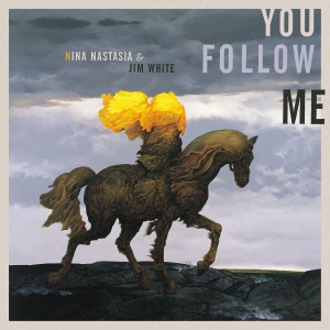Nina Nastasia & Jim White - You Follow Me (Ltd. Transparent Yel in the group VINYL / Upcoming releases / Pop-Rock at Bengans Skivbutik AB (5671784)