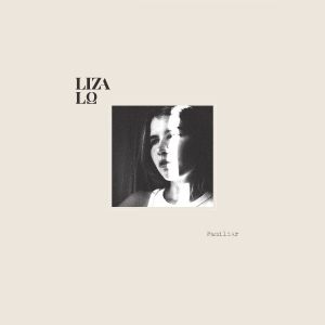Lo Liza - Familiar in the group OUR PICKS / Friday Releases / 2026-05-15 at Bengans Skivbutik AB (5671796)