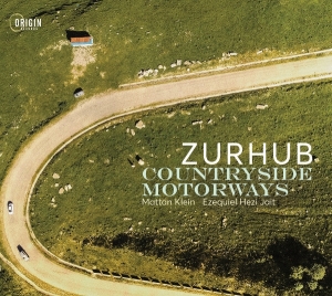 Zurhub - Countryside Motorways in the group CD / Upcoming releases / Jazz at Bengans Skivbutik AB (5671819)