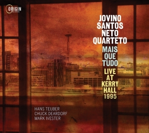 Jovino Santos Neto - Mais Que Tudo: Live At Kerry Hall 1995 in the group CD / Upcoming releases / Jazz at Bengans Skivbutik AB (5671823)