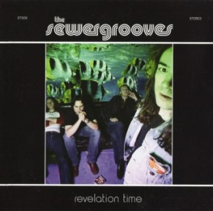Sewergrooves The - Revelation Time in the group CD / Upcoming releases / Pop-Rock at Bengans Skivbutik AB (5672039)