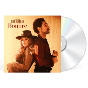 The Shires - Bonfire in the group CD / Upcoming releases / Country at Bengans Skivbutik AB (5672059)