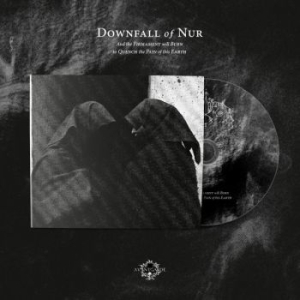 Downfall Of Nur - And The Firmament Will Burn To Quen in the group OUR PICKS / Friday Releases / 2026-05-22 at Bengans Skivbutik AB (5672103)