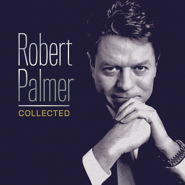 Robert Palmer - Collected in the group OUR PICKS / Friday Releases / 2026-07-10 at Bengans Skivbutik AB (5672587)
