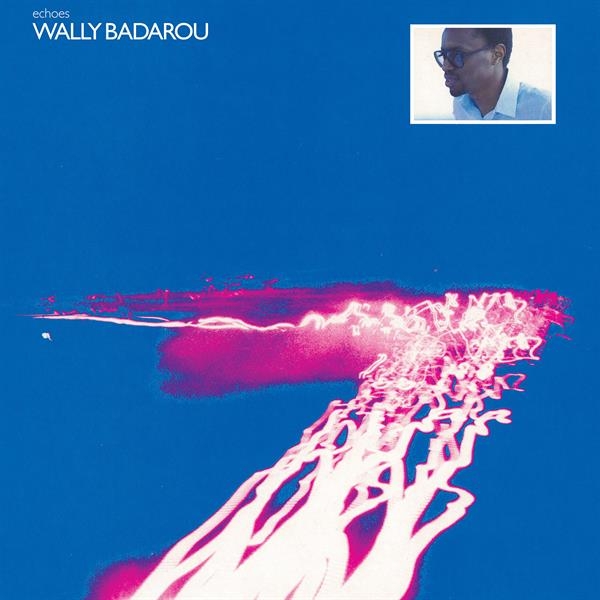 Wally Badarou - Echoes in the group OUR PICKS / Friday Releases / 2026-06-26 at Bengans Skivbutik AB (5672593)