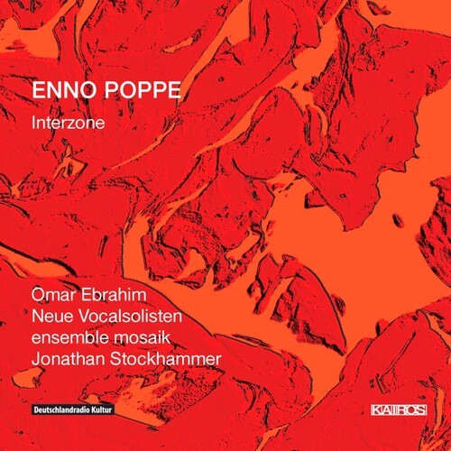 Poppe Enno - Poppe: Interzone in the group CD / Klassiskt at Bengans Skivbutik AB (5672638)