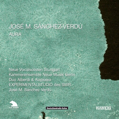 Sánchez-Verdu José M. - Sanchez-Verdu: Aura in the group CD / Klassiskt at Bengans Skivbutik AB (5672669)