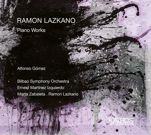Ramon Lazkano - Piano Works in the group CD / Klassiskt at Bengans Skivbutik AB (5672728)