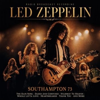 Led Zeppelin - Southampton 73 in the group CD / Hårdrock at Bengans Skivbutik AB (5673099)
