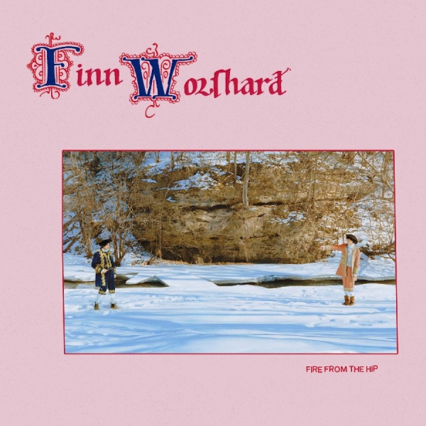 Wolfhard Finn - Fire From The Hip in the group OUR PICKS / Friday Releases / 2026-08-21 at Bengans Skivbutik AB (5673120)