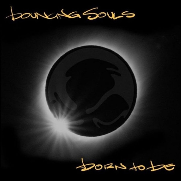 Bouncing Souls - Born To Be in the group VINYL / Upcoming releases / Pop-Rock at Bengans Skivbutik AB (5673252)