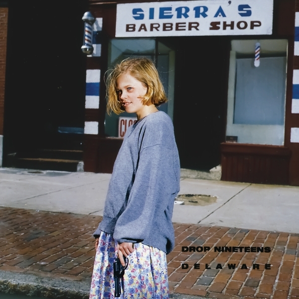 Drop Nineteens - Delaware in the group OUR PICKS / Frontpage - CD New & Forthcoming at Bengans Skivbutik AB (5673332)