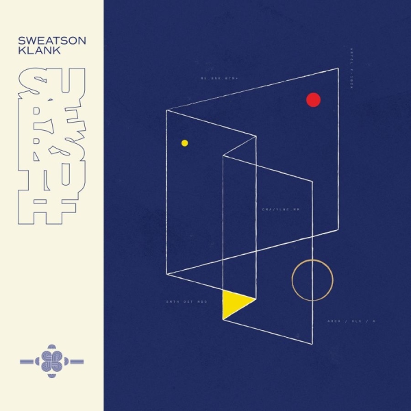 Sweatson Klank - Super Stuff in the group VINYL / Upcoming releases / Dance-Techno at Bengans Skivbutik AB (5673508)