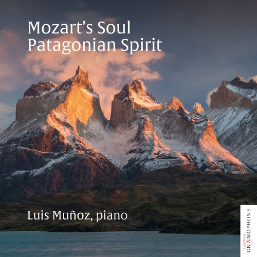Luis Muñoz - Mozart´S Soul - Patagonian Spirit in the group CD / Klassiskt at Bengans Skivbutik AB (5673566)