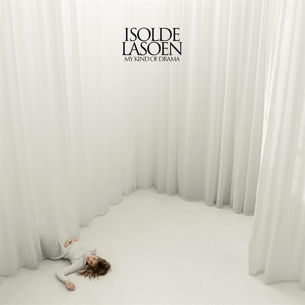 Isolde Lasoen - My Kind Of Drama in the group CD / Upcoming releases / Dance-Techno at Bengans Skivbutik AB (5674038)