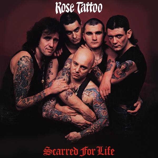 Rose Tattoo - Scarred For Life in the group VINYL / Upcoming releases / Hårdrock at Bengans Skivbutik AB (5674651)