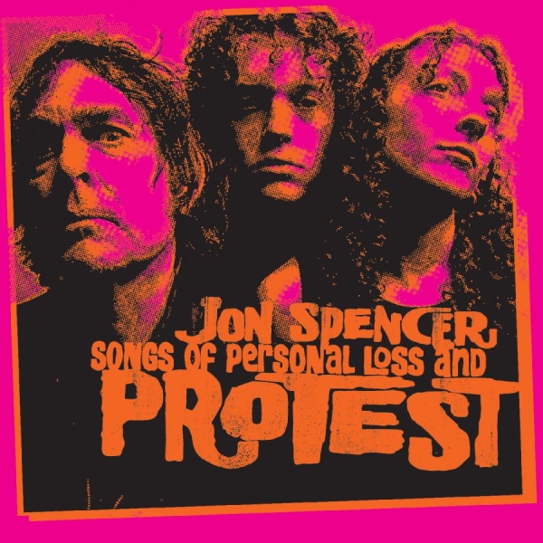 Spencer Jon - Songs Of Personal Loss And Protest in the group VINYL / Upcoming releases / Pop-Rock at Bengans Skivbutik AB (5674830)