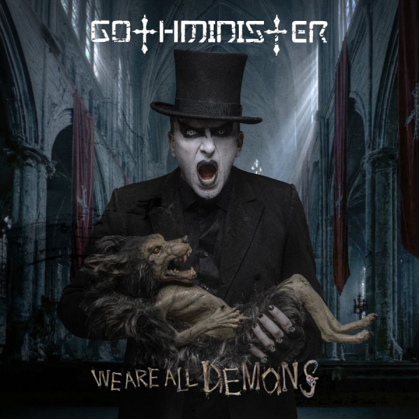 Gothminister - We Are All Demons in the group CD / Upcoming releases / Hårdrock at Bengans Skivbutik AB (5674872)