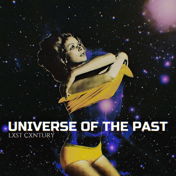 Lxst Cxntury - Universe Of The Past in the group VINYL / Upcoming releases / Pop-Rock at Bengans Skivbutik AB (5674964)
