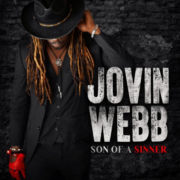 Webb Jovin - Son Of A Sinner in the group CD / Upcoming releases / Blues at Bengans Skivbutik AB (5674978)