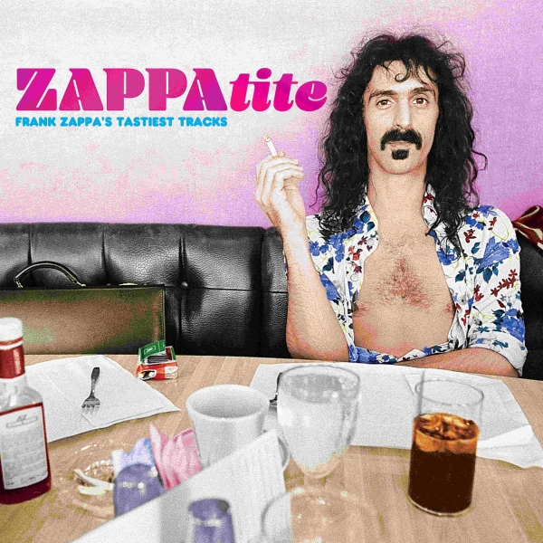 Frank Zappa - Zappatite in the group CD / Upcoming releases / Best Of,Pop-Rock at Bengans Skivbutik AB (5675015)