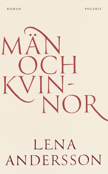 Lena Andersson - Män Och Kvinnor in the group OTHER / Books at Bengans Skivbutik AB (5675068)