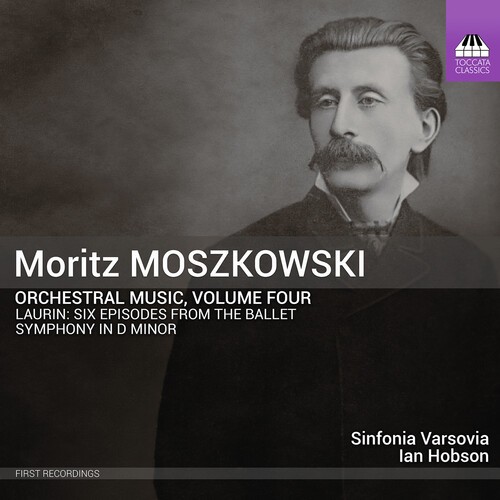 Moritz Moskowski - Orchestral Music, Vol. 4 in the group CD / Klassiskt at Bengans Skivbutik AB (5675196)