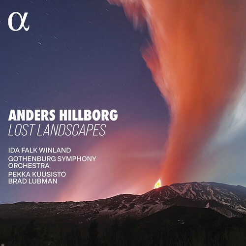 Anders Hillborg - Lost Landscapes in the group CD / Klassiskt at Bengans Skivbutik AB (5675214)