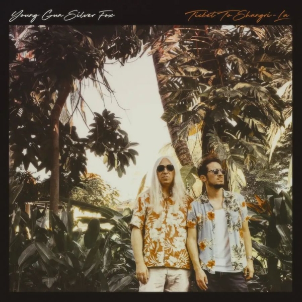 Young Gun Silver Fox - Ticket To Shangri-La (Vinyl Lp) in the group OUR PICKS / Friday Releases / 2026-06-26 at Bengans Skivbutik AB (5675288)