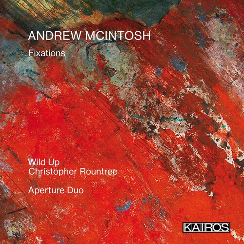 Mcintosh Andrew - Fixations in the group CD / Klassiskt at Bengans Skivbutik AB (5675541)