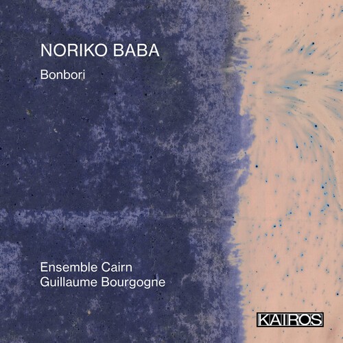 Noriko Baba - Bonbori in the group CD / Klassiskt at Bengans Skivbutik AB (5675556)