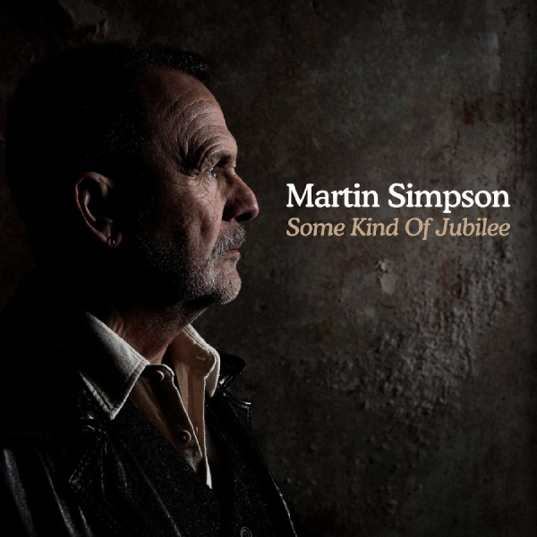 Simpson Martin - Some Kind Of Jubilee in the group CD / Upcoming releases / World Music at Bengans Skivbutik AB (5675595)