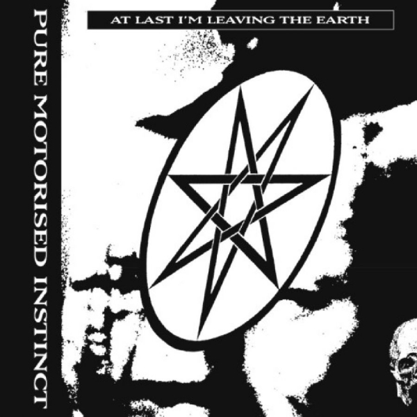 Pure Motorised Instinct - At Last I'm Leaving The Earth in the group CD / Upcoming releases / Pop-Rock at Bengans Skivbutik AB (5675609)
