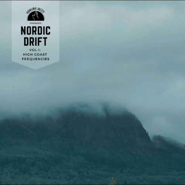 Various Artists - Nordic Drift, Vol. 1 (High Coast Fr in the group CD / Upcoming releases / Pop-Rock at Bengans Skivbutik AB (5675674)