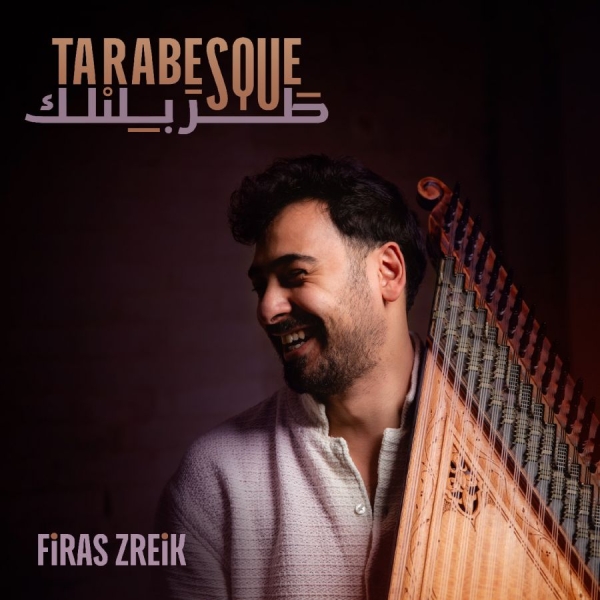 Zreik Firas - Tarabesque in the group CD / Upcoming releases / Jazz at Bengans Skivbutik AB (5675843)