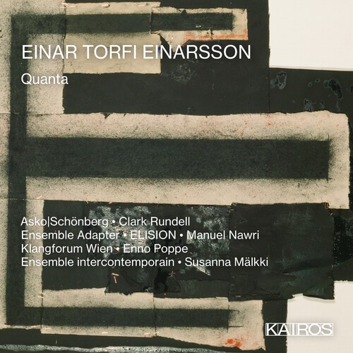 Einar Torfi Einarsson - Quanta in the group CD / Klassiskt at Bengans Skivbutik AB (5675931)