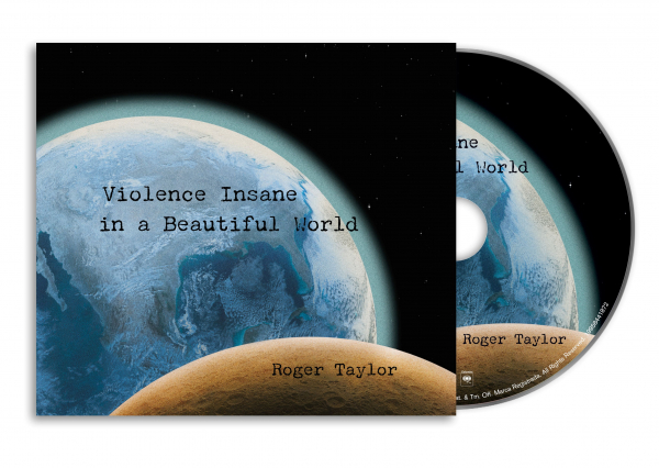 Roger Taylor - Violence Insane In A Beautiful World (CD) in the group CD / Upcoming releases / Pop-Rock at Bengans Skivbutik AB (5676134)