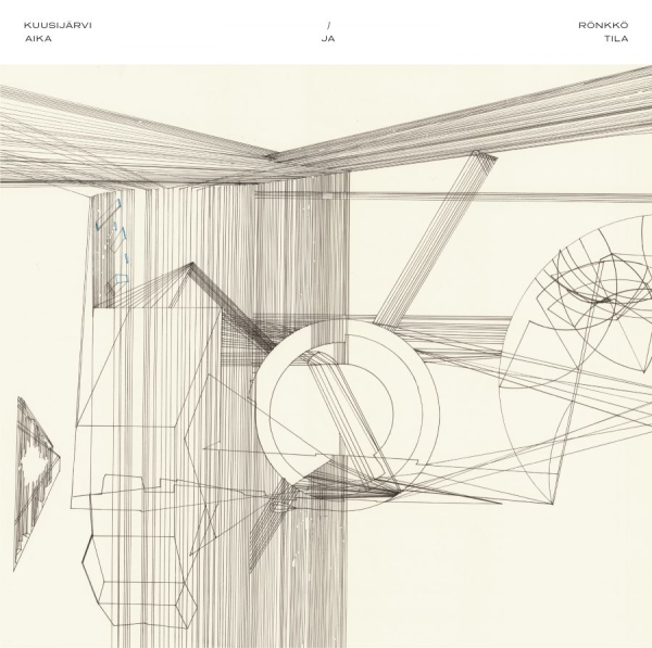 Kuusijärvi/Rönkkö - Aika Ja Tila in the group VINYL / Upcoming releases / Dance-Techno at Bengans Skivbutik AB (5676176)