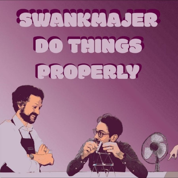 Swankmajer - Do Things Properly in the group VINYL / Upcoming releases / Pop-Rock at Bengans Skivbutik AB (5676677)