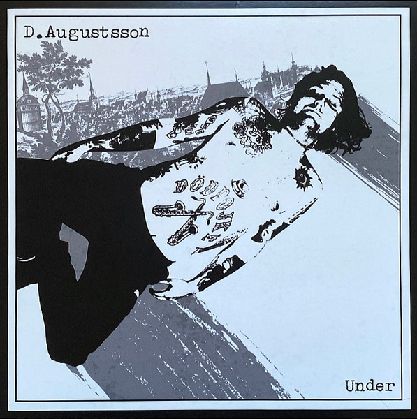 D. Augustsson - Under (Black Vinyl LP) in the group Minishops / Dala Destroi Records at Bengans Skivbutik AB (5676788)