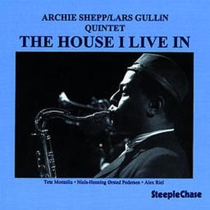 Archie Meets Kahil El'zabar's Ritual Trio Shepp - House I Live In in the group CD / Jazz at Bengans Skivbutik AB (5676792)