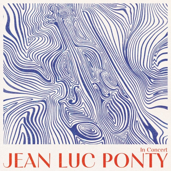 Jean-Luc Ponty - In Concert in the group CD / Upcoming releases / Jazz at Bengans Skivbutik AB (5676816)