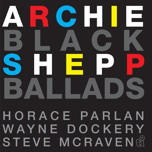 Archie Shepp & Horace Parlan - Black Ballads in the group VINYL / Upcoming releases / Jazz at Bengans Skivbutik AB (5676859)