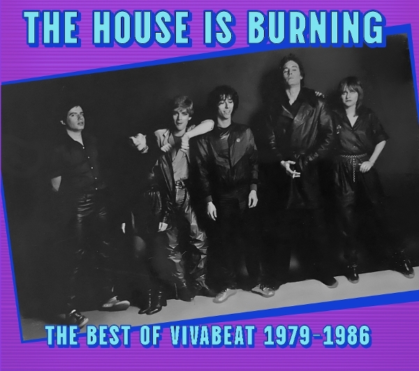 Vivabeat - The House Is Burning The Best Of Vivabeat in the group CD / Pop-Rock at Bengans Skivbutik AB (5676890)