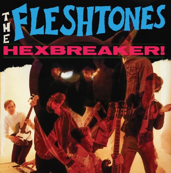 The Fleshtones - Hexbreaker! in the group OUR PICKS / Friday Releases / 2026-08-07 at Bengans Skivbutik AB (5677048)