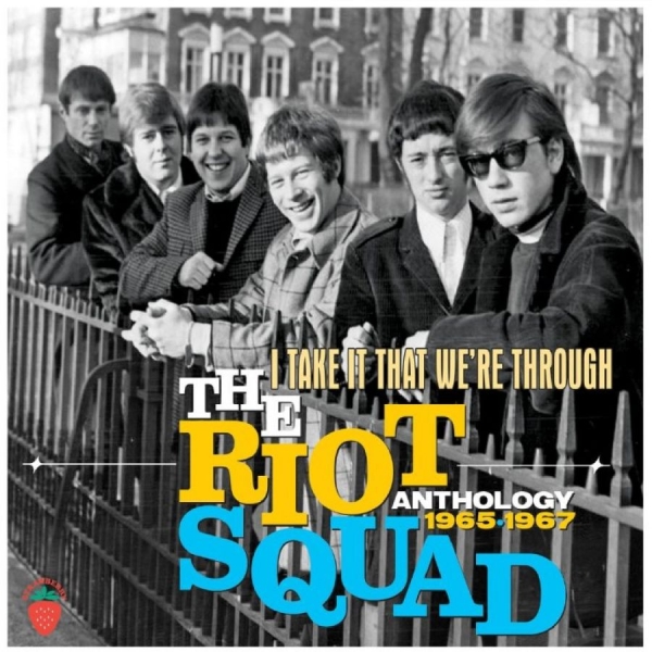 The Riot Squad - I Take It That We're Through Anthol in the group CD / Upcoming releases / Pop-Rock at Bengans Skivbutik AB (5677116)